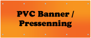 PVC-Banner / Pressennings Banner